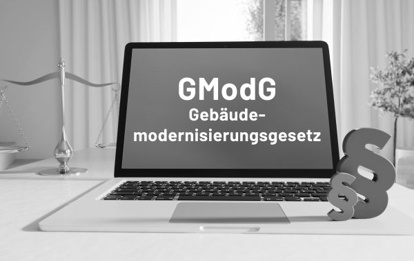 Aktuell: Das Gebäudemodernisierungsgesetz (GModG)